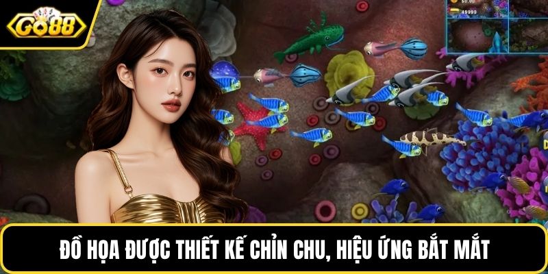 Đồ họa được thiết kế chỉn chu, hiệu ứng bắt mắt