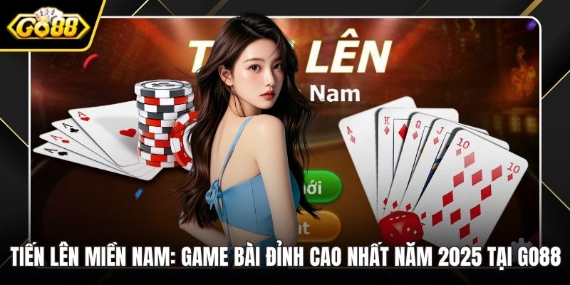 Tiến lên miền Nam