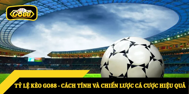 tỷ lệ kèo